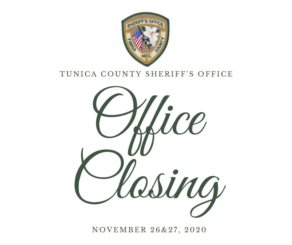 Office Closing November 26th and 27th.