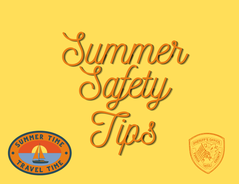 Summer Safety Tips